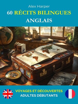 cover image of 60 Récits Bilingues pour Apprendre l'Anglais